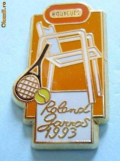 insigna roland garros 1993 tenis turneu franta bouygues fan sport hobby colectie