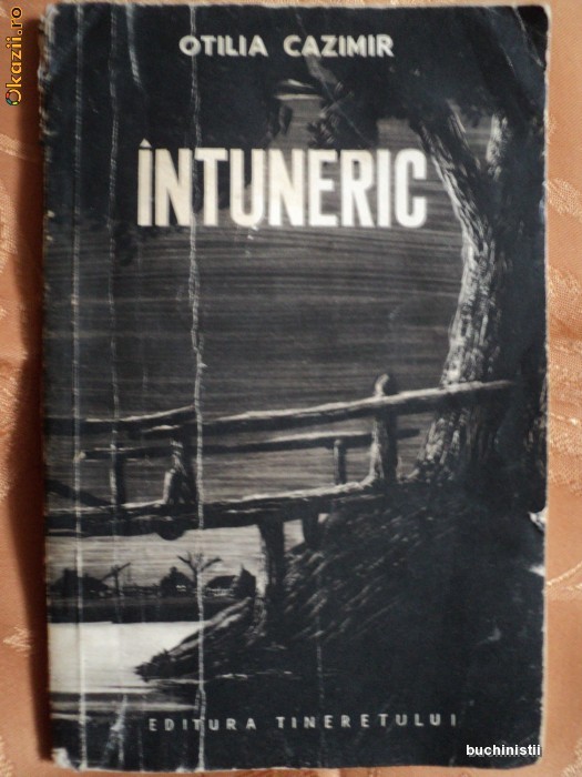 INTUNERIC - OTILIA CAZIMIR INTUNERIC - OTILIA CAZIMIR