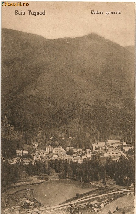 Baia Tusnad - Vedere generala - 1926 Baia Tusnad - Vedere generala - 1926