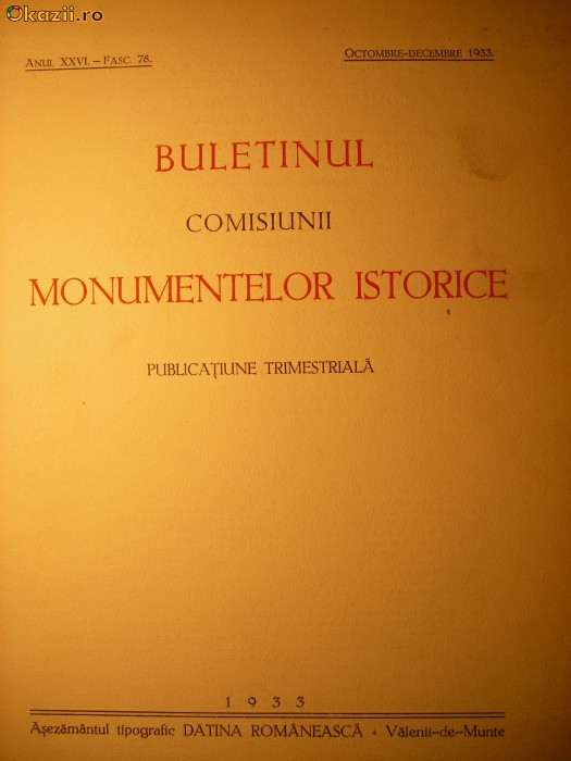 Buletinul Comisiunii Monumentelor Istorice - anul XXVI - 1933