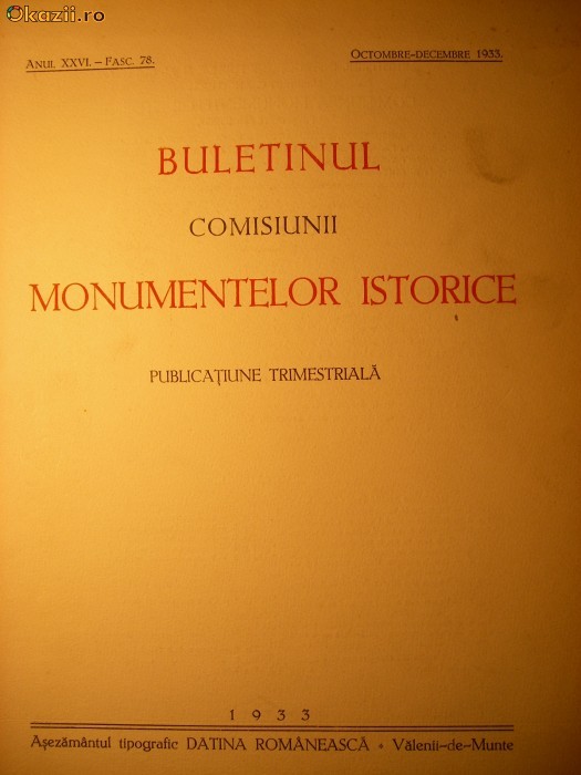 Buletinul Comisiunii Monumentelor Istorice - anul XXVI - 1933 Buletinul Comisiunii Monumentelor Istorice - anul XXVI - 1933