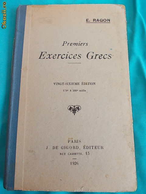 E.RAGON - PREMIERS EXERCICES GRECS , PARIS , 1926 *