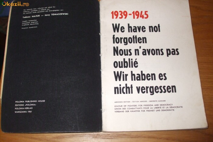 NOUS N`AVONS PAS OUBLIE * 1939 - 1945 * album ( subiect: Lagar de Concentrare Nazist ) Warszawa, 1961