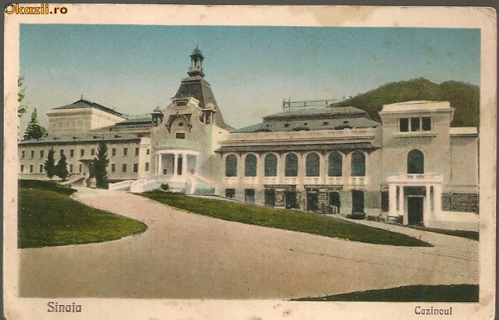 Sinaia - Cazinoul - 1927 Sinaia - Cazinoul - 1927