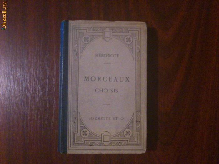Herodot - Morceaux Choisis - Editie bilingva elina- franceza - 1904