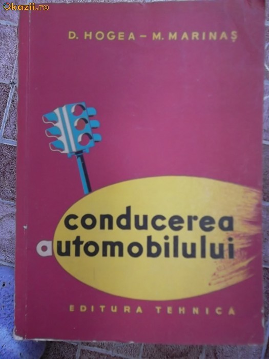 CONDUCEREA AUTOMOBILULUI CONDUCEREA AUTOMOBILULUI