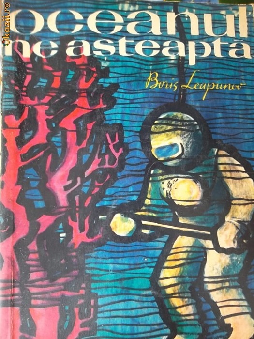 OCEANUL NE ASTEAPTA OCEANUL NE ASTEAPTA