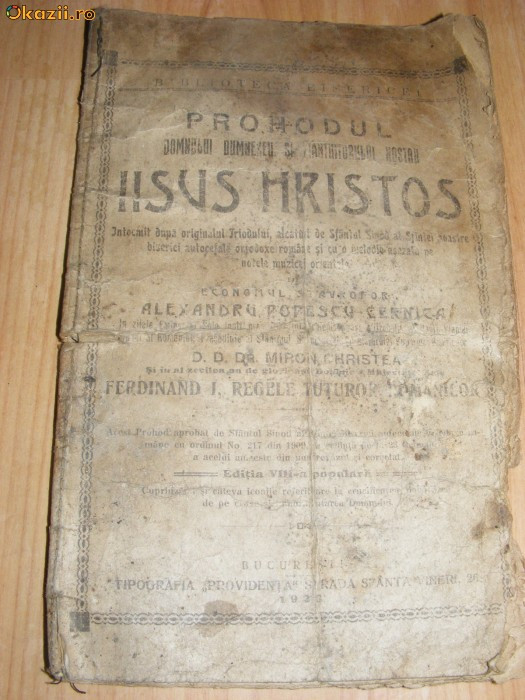 CARTE RELIGIOASA,PROHODUL DOMNULUI DUMNEZEU SI MANTUITORULUI NOSTRU IISUS HRISTOS,1923
