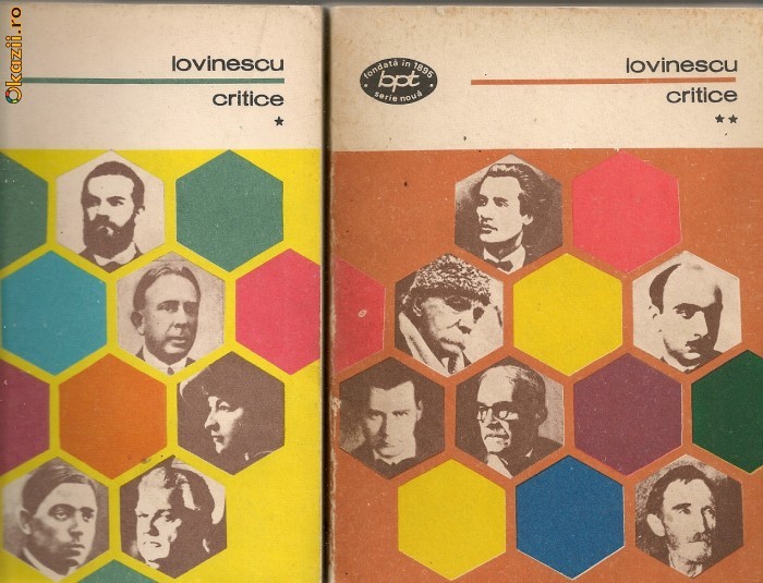 E. Lovinescu - Critice - vol. I si II. ( B.P.T. ) E. Lovinescu - Critice - vol. I si II. ( B.P.T. )