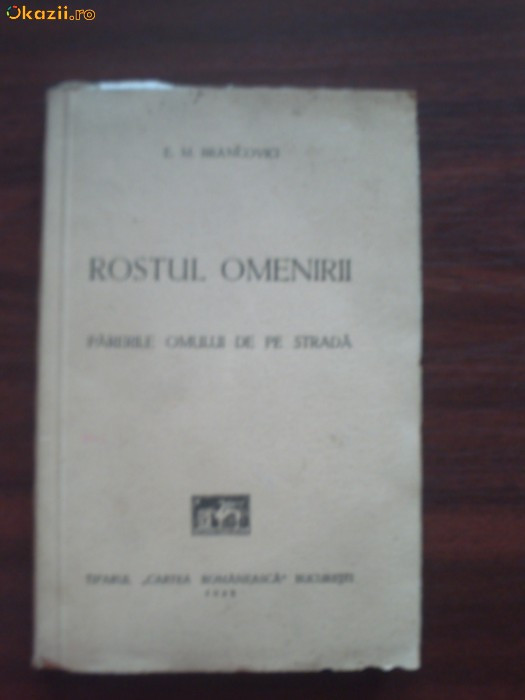 Rostul Omenirii - E. M. Brancovici - 1942