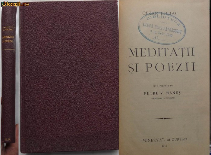 Cezar Boliac , Meditatii si poezii , prefata de Petre V. Hanes , Minerva , 1915