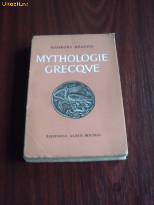 Mythologie Grecque - Georges Meautis - 1959