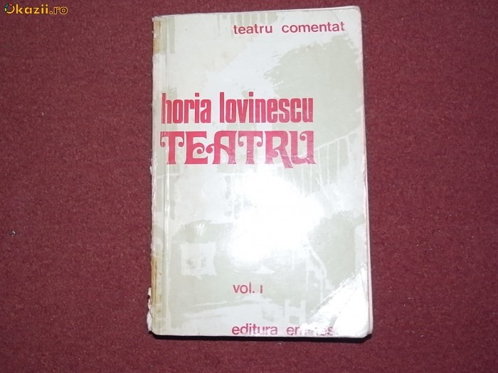 Horia Lovinescu - Teatru Vol.1 Horia Lovinescu - Teatru Vol.1