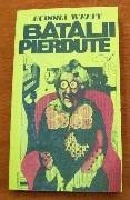 Eudora Welty - Batalii pierdute