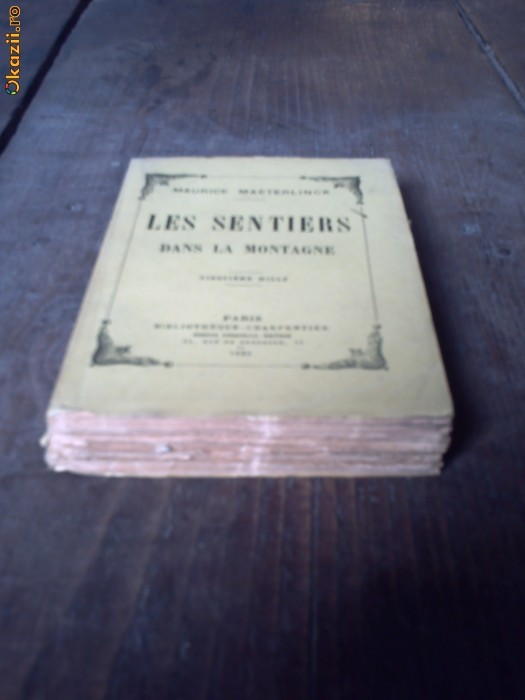 Les Sentiers Dans la Montagne - Maurice Maeterlinck - 1923