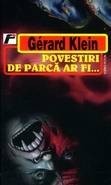 Gerard Klein - Povestiri de parca ar fi...