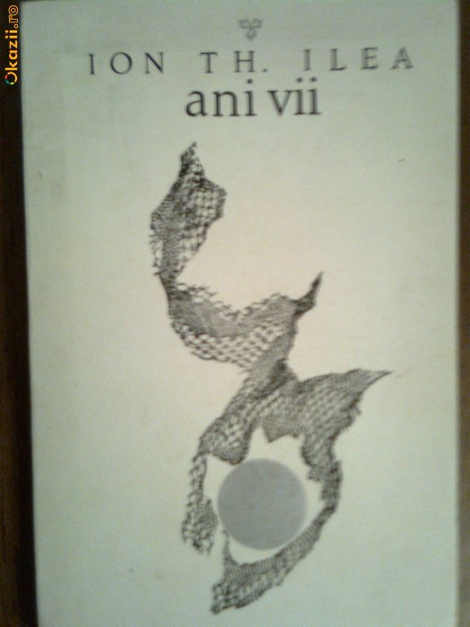 Anii vii-Ion Th.Ilea
