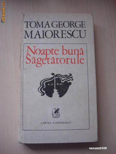 TOMA GEORGE MAIORESCU - NOAPTE BUNA SAGETATORULE