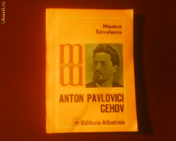 Monica Savulescu Anton Pavlovici Cehov