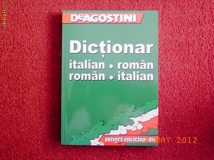 Dictionar Italian - Roman , Roman - Italian