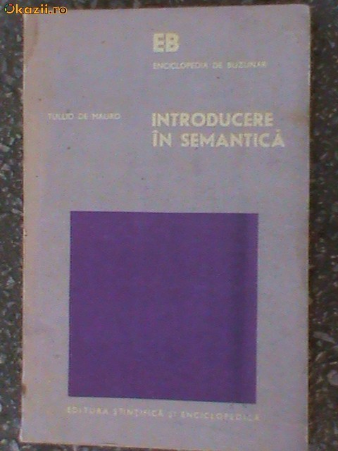 Introducere in semantica-Tullio De Mauro Introducere in semantica-Tullio De Mauro