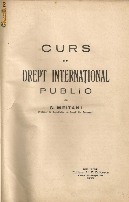G. Meitani - Curs de drept international public - 1930. G. Meitani - Curs de drept international public - 1930.