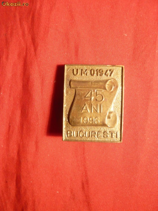 Insigna 45 Ani UM01947