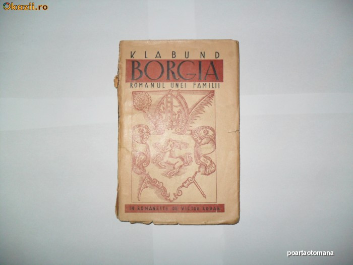 Klabund-Borgia- Romanul unei familii -Victor Rodan