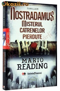 Mario Reading - Nostradamus - Misterul catrenelor pierdute