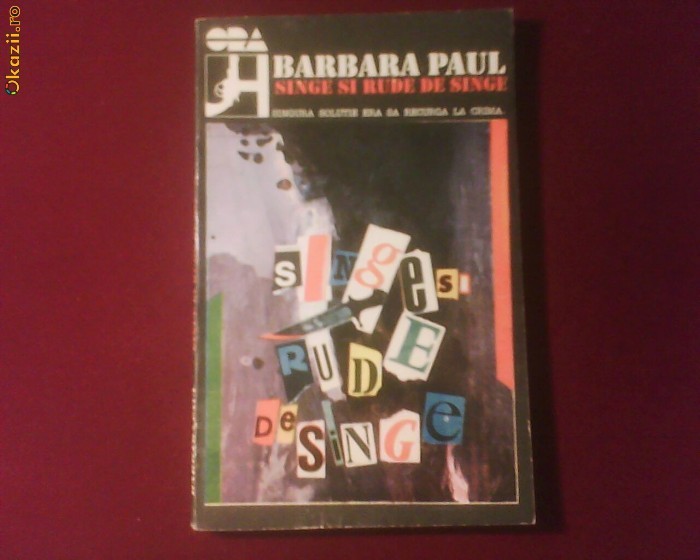 Barbara Paul Rude si rude de sange Barbara Paul Rude si rude de sange