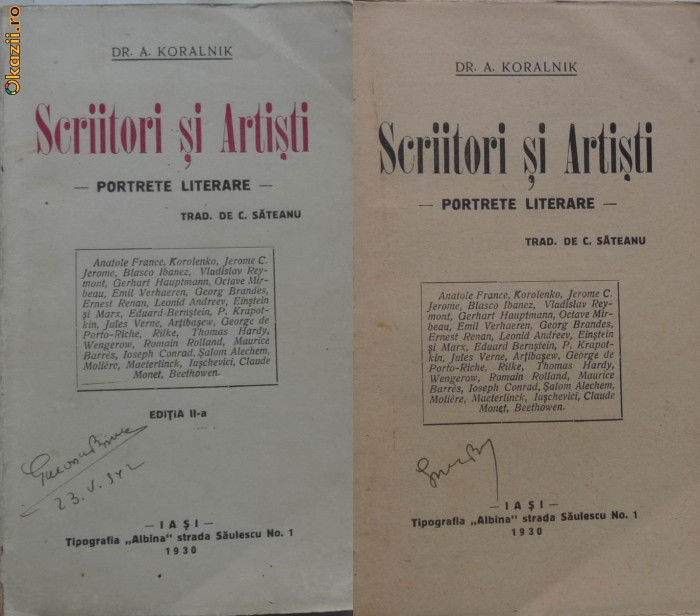 Dr. A. Koralnik , Scriitori si artisti , portrete literare , Iasi , 1930