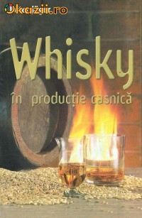 Peter Jager - Whisky in productie casnica