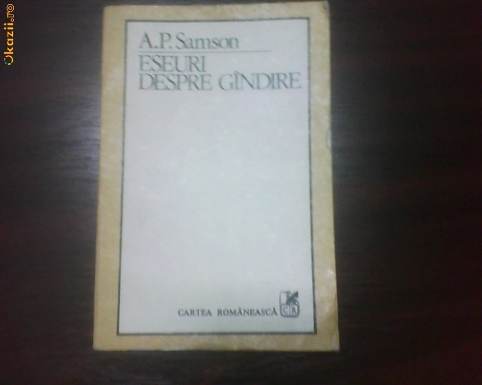A.P. Samson Eseuri despre gandire