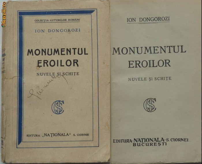 Ion Dongorozi , Monumentul eroilor , Nuvele si schite , interbelica , editia 1