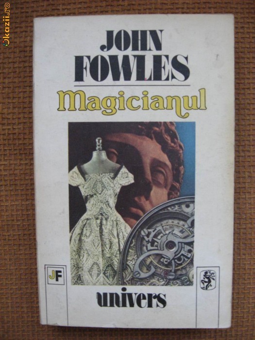 John Fowles - Magicianul John Fowles - Magicianul