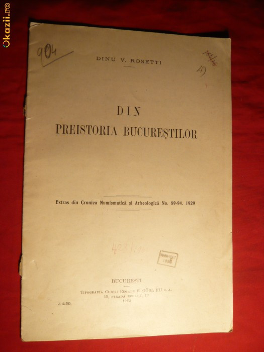 Dinu V. Rosetti - Din Preistoria Bucurestilor - 1929