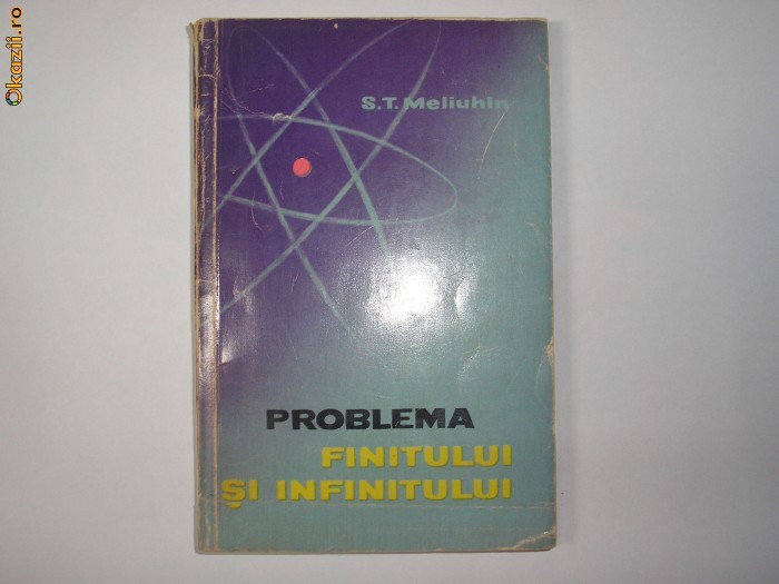 Problema finitului si infinitului - S.T. Meliuhin,p2 Problema finitului si infinitului - S.T. Meliuhin,p2