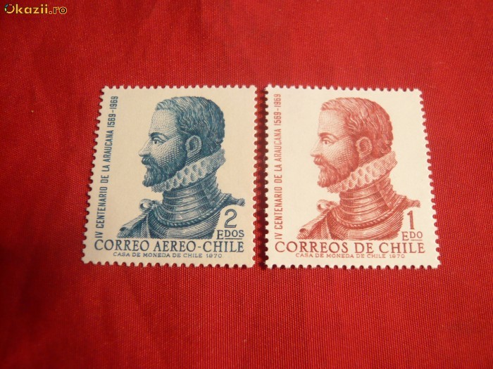 Serie -400 Ani -poet spaniol Araucana -1972 Chile , 2 val.