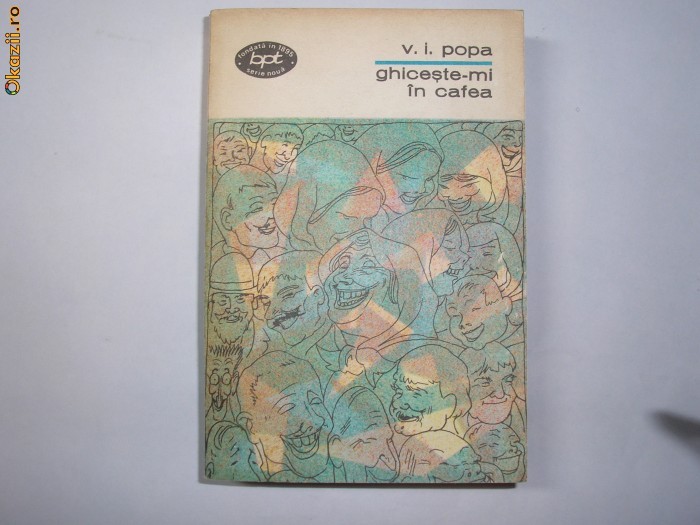 V I popa - ghiceste-mi in cafea,p3 V I popa - ghiceste-mi in cafea,p3
