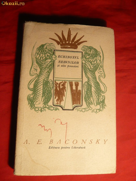 A.E.Baconsky - Echinoxul Nebunilor -Prima Ed. 1967