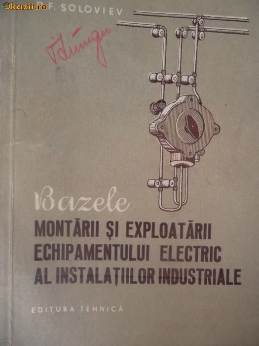 BAZELE MONTARIISIEXPLOATARII ECHIPAMENTULUI ELECTRIC AL INSTALATIILOR