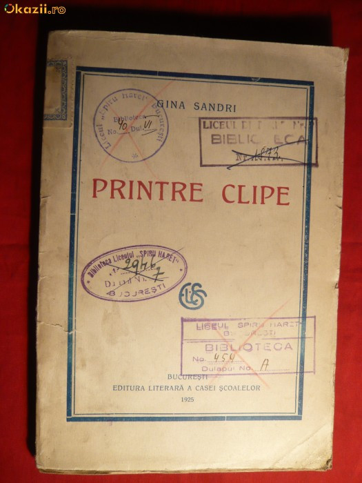 Gina Sandri - Printre Clipe -Prima Ed. 1925