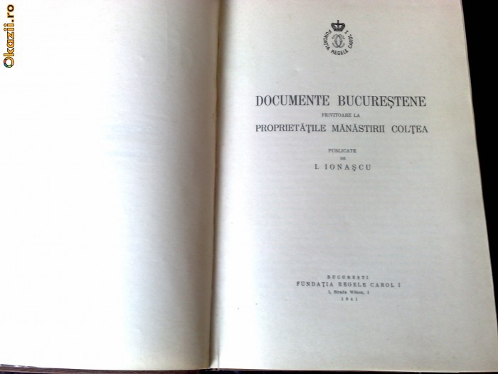 Documente Bucurestene-Proprietatile Manastirii Coltea - 1941