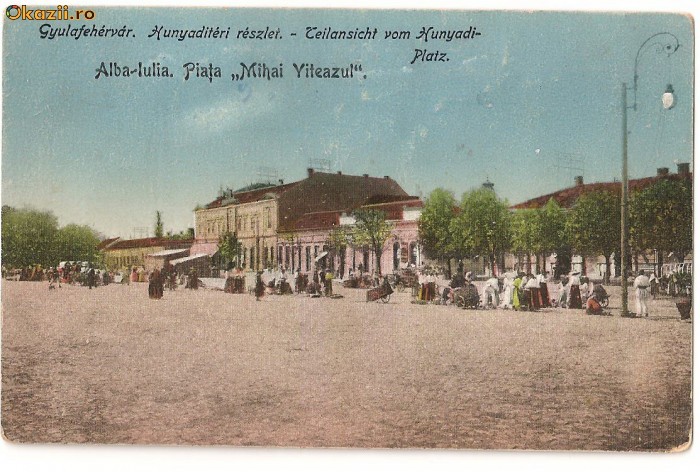 CPI (B428) ALBA - IULIA, PIATA MIHAI VITEAZUL, EDITATA 1917/21, CIRCULATA