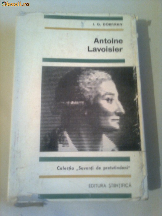 ANTOINE LAVOISIER ~ I.G.DORFMAN