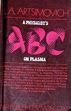 A physicist s on plasma - L.A. Artisimovich foto