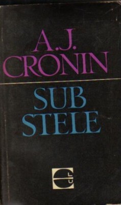 A J Cronin - Sub stele foto