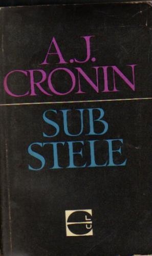 A J Cronin - Sub stele A J Cronin - Sub stele