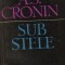 A J Cronin - Sub stele
