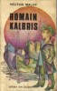 Hector Malot - Romain Kalbris, 1983